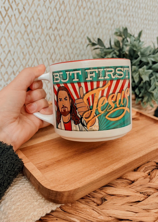 Mug Ceramic But First Jesus